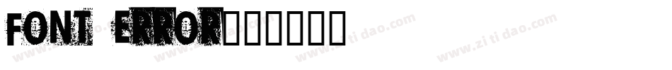 Font Error字体转换